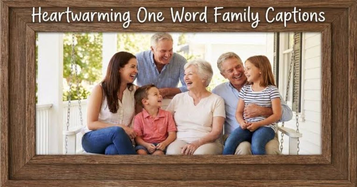 caption for family picture